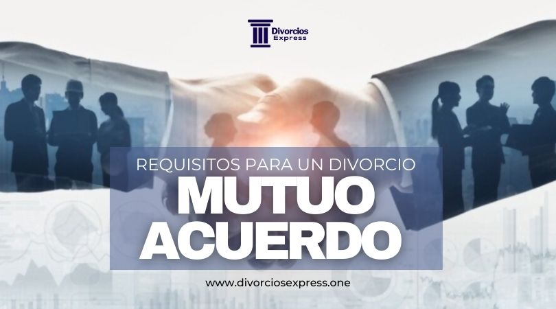 Requisitos Del Divorcio Mutuo Acuerdo En Ecuador Whatsapp